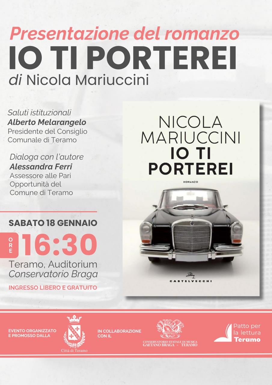 Sabato 18 gennaio la presentazione del libro “Io ti porterei”  di Nicola Mariuccini 