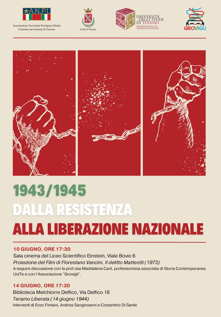 1943/1945 - 2023/2025: Dalla Resistenza alla Liberazione